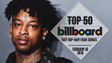 Top 50 • US Hip-Hop/R&B Songs • February 16, 2019 | Billboard-Charts