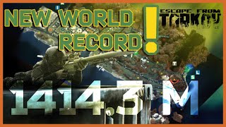 Tarkov's New Longest Kill World Record? 1414.3m Confirmed!