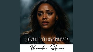 Download Lagu Love Didn’t Love Me Back MP3