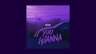 Rarin - If You Wanna Sped Up