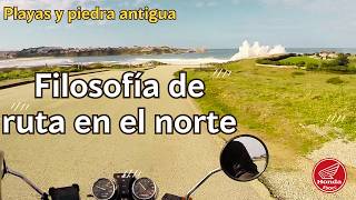 Playas, humedad y piedra antigua filosofía de ruta en el norte