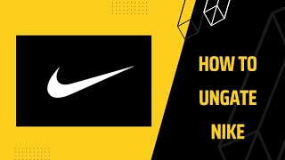 Ultimate Amazon Nike ungate 2024