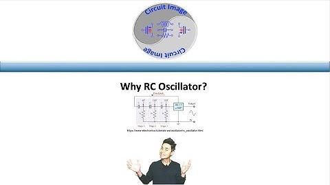 Waarom een ​​RC-oscillator?