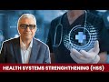 Health Systems Strengthening (HSS) transforms healthcare in low-income countries!