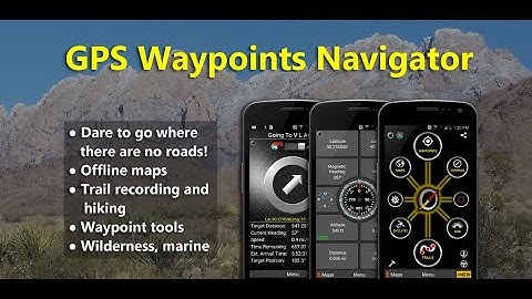 GPS Waypoints Navigator   extended
