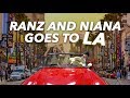 Ranz and Niana Goes To LA (Carpool Around)
