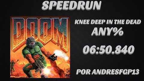 Doom (unity ports) Knee-Deep in the Dead any% Speedrun PB in 06:50.840 by andresfgp13