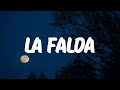 Myke Towers - LA FALDA (Letra/Lyrics)