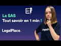 La sas  tout savoir en 1 minute 