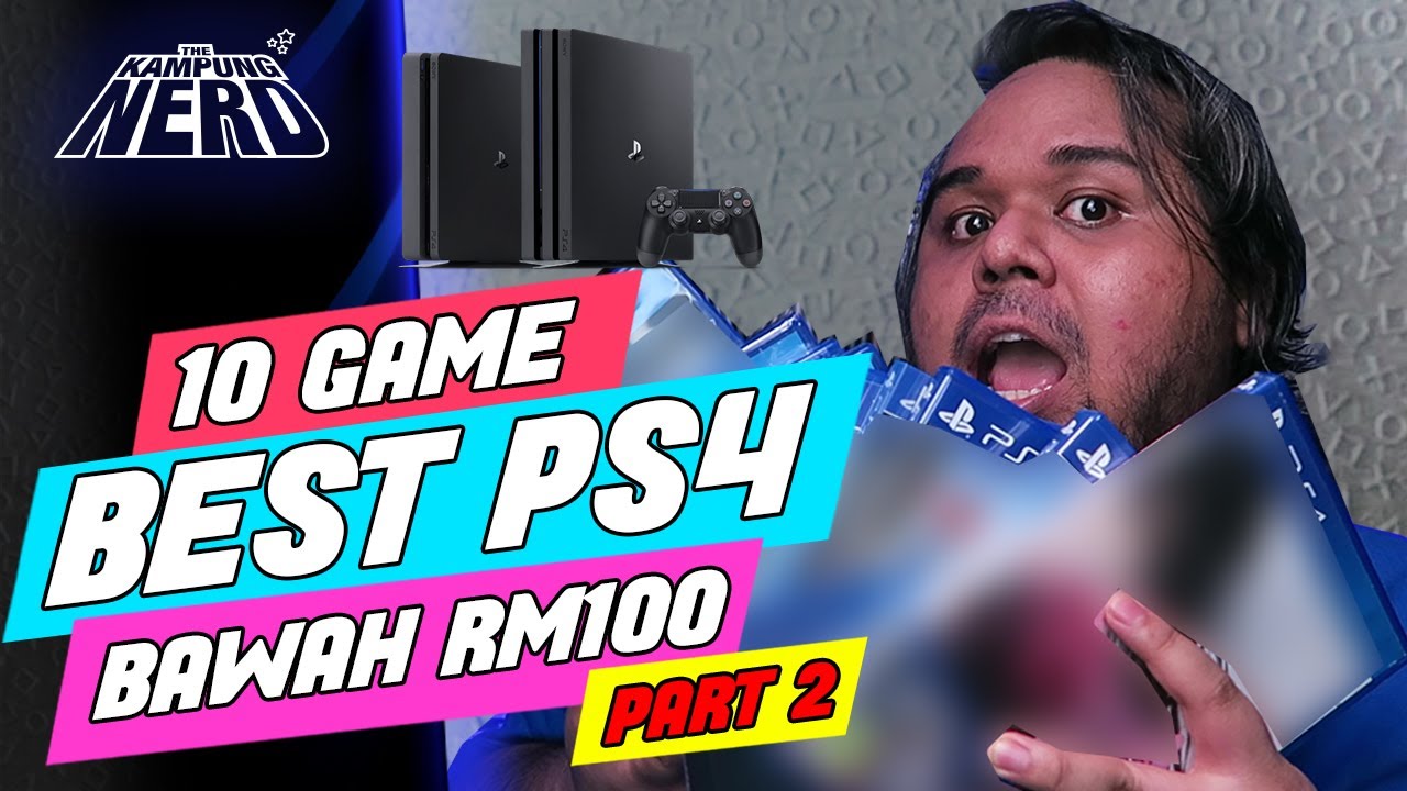 10 Game PS4 Best Bawah RM100! (Part 2) - YouTube