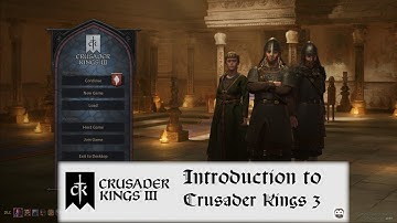 Introduction to Crusader Kings 3 - Episode 1