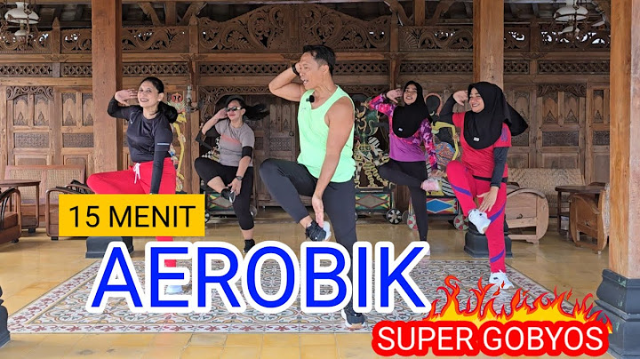 15 MENIT AEROBIK PENURUNAN BERAT BADAN