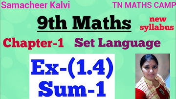 9th TN Maths EX-(1.4)sum-1, chapter-1(SET LANGUAGE)new syllabus|samacheer Kalvi 9th Maths