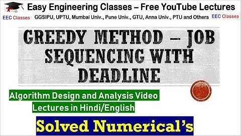 Solved Examples(Numerical) on Job Sequencing Problem with Deadline - Greedy Method