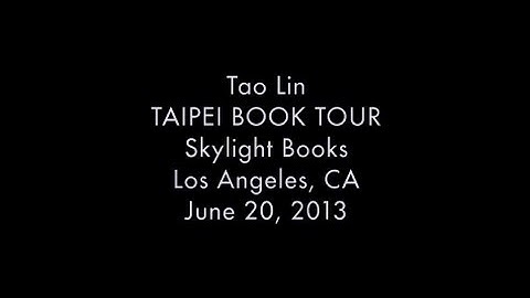 TAO LIN, TAIPEI BOOK TOUR 2013