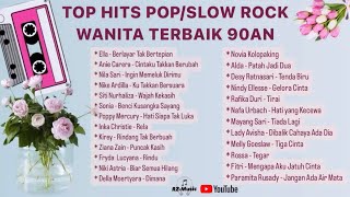 LAGU TERBAIK POP/SLOW ROCK WANITA INDONESIA 90AN [BEST OF SONGS COVER]