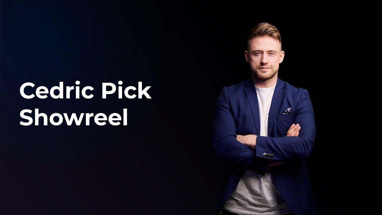 Cedric Pick - Showreel
