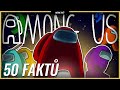 50 Faktů o hře Among Us | Herní svět