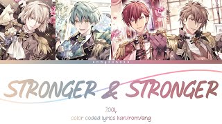 ŹOOĻ - STRONGER & STRONGER (kan/rom/eng color coded lyrics)
