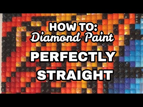 How to Get Perfectly Straight Drills when Diamond Painting - Tips for Square Drills