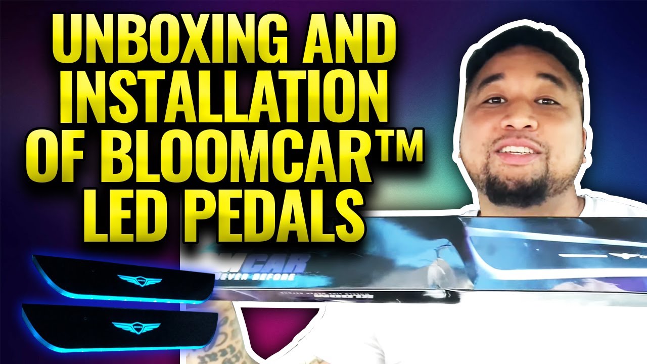 Unboxing and installation of BloomCar™ LED pedals by Tony 