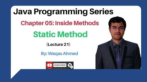 Lecture 21: Static Method in Java | Java static keyword in hindi