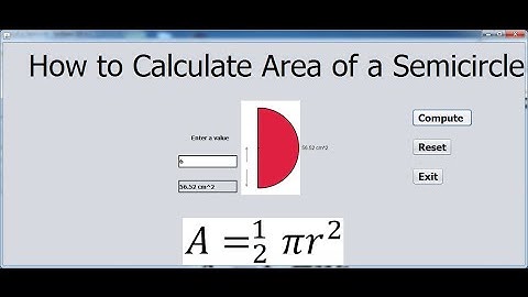 How to Calculate an Area of a Semicircle in Java NetBeans