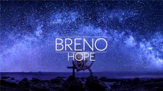 Breno - Hope (Original Mix)