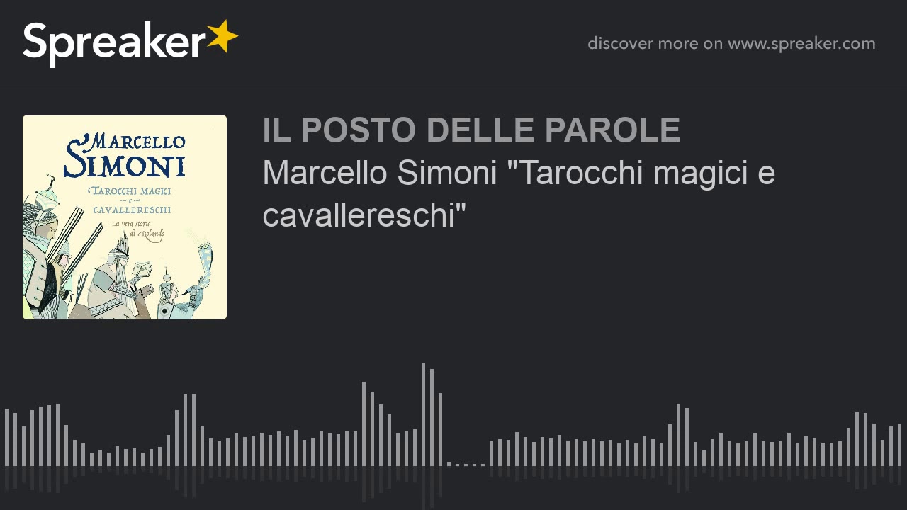 Marcello Simoni - Tarocchi magici e cavallereschi