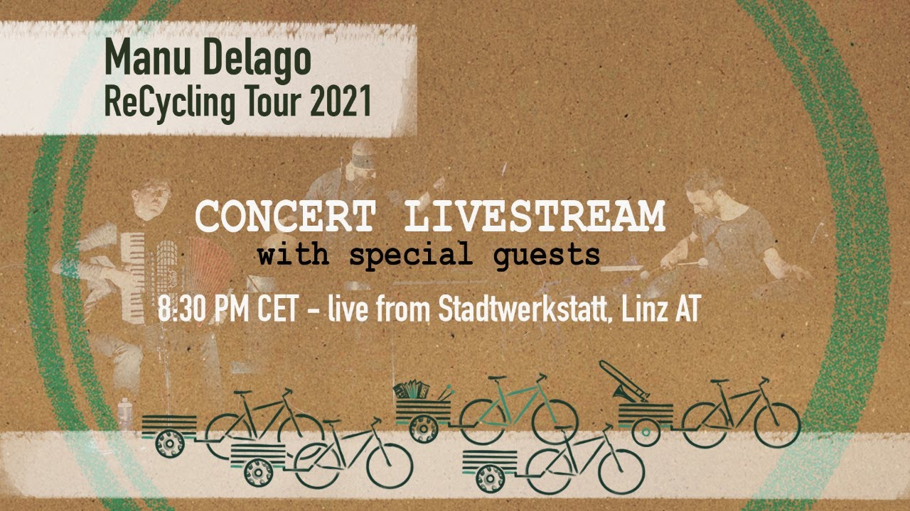 Manu Delago - ReCycling Tour - Livestream -  May 11, 2021