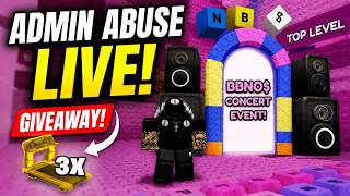 🔴 NEW BBNO$ CONCERT + ADMIN ABUSE! 🎁 GIVEAWAY | +1 Speed Keyboard Escape