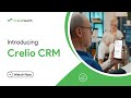Introduction To Crelio CRM - An End-To-End Patient Management Platform