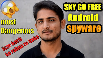 SkyGoFree - Most Powerful Android Spyware 😱🔥