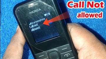 Call Not allowed Solution, All Nokia Fixed Problem Call Not allowed, Fixed dialing, Nokia Fixed dial