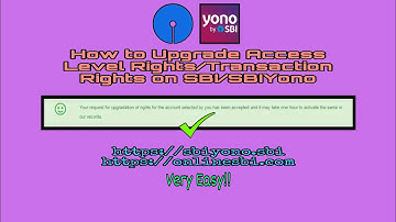 SBI में Full Transaction Rights ENABLE कैसे करें?