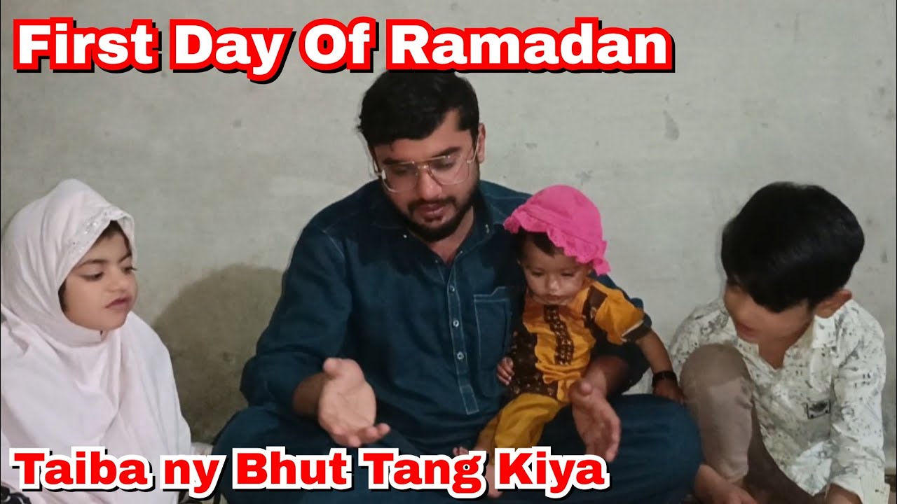 Ramadan 2026||First Sehri & aftari||Tabia Ny Bhut Tang Kiya