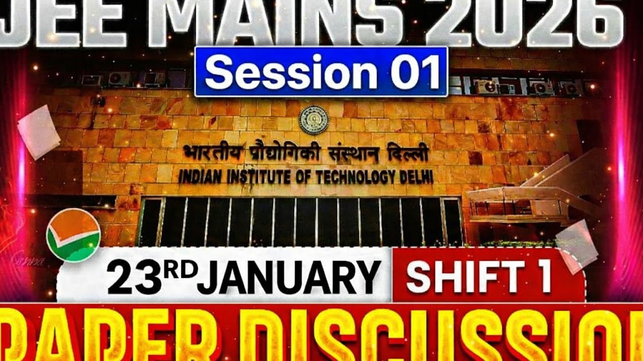 JEE Main 2026 (First Attempt) LIVE Paper Discussion 🔥 | Shift 1 - 23rd Jan 2026 ⚡