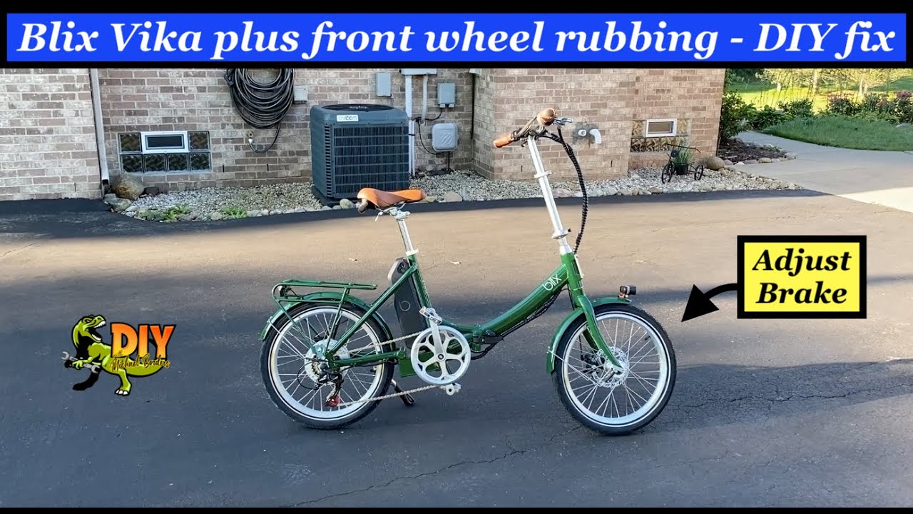 Blix Vika + front wheel rubbing DIY fix YouTube
