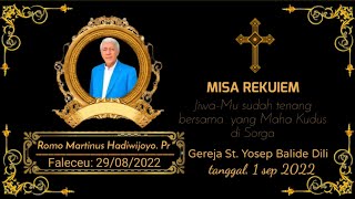 Download lagu Misa Rekuiem 'Romo Martinus Hadiwijoyo. Pr' di Gereja St. Yosep Balide Dili