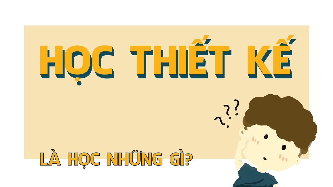 Học ngành THIẾT KẾ ĐỒ HOẠ tại UAH là học những gì? |... - youtube