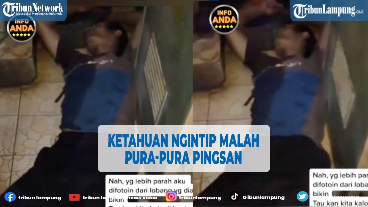 Kocak Ketahuan Ngintip Tetangganya, Pria Ini Pura-pura Pingsan  @TRIBUNLAMPUNGNEWSVIDEO - YouTube