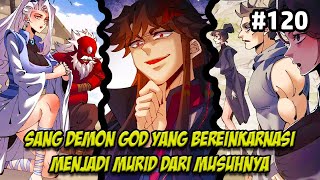 BAHKAN PARA BONEKA SPIRITUAL PUN DIJADIKAN BAWAHAN - DEWA CHU XIU - PART 120