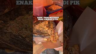 Download Lagu GADO - GADO MOTORAN DELICIOUS \u0026 CHEAP IN PIK!!️SEPORSI ONLY 15 THOUSAND #JKTFOODHUNTING #JKTFOODH... MP3