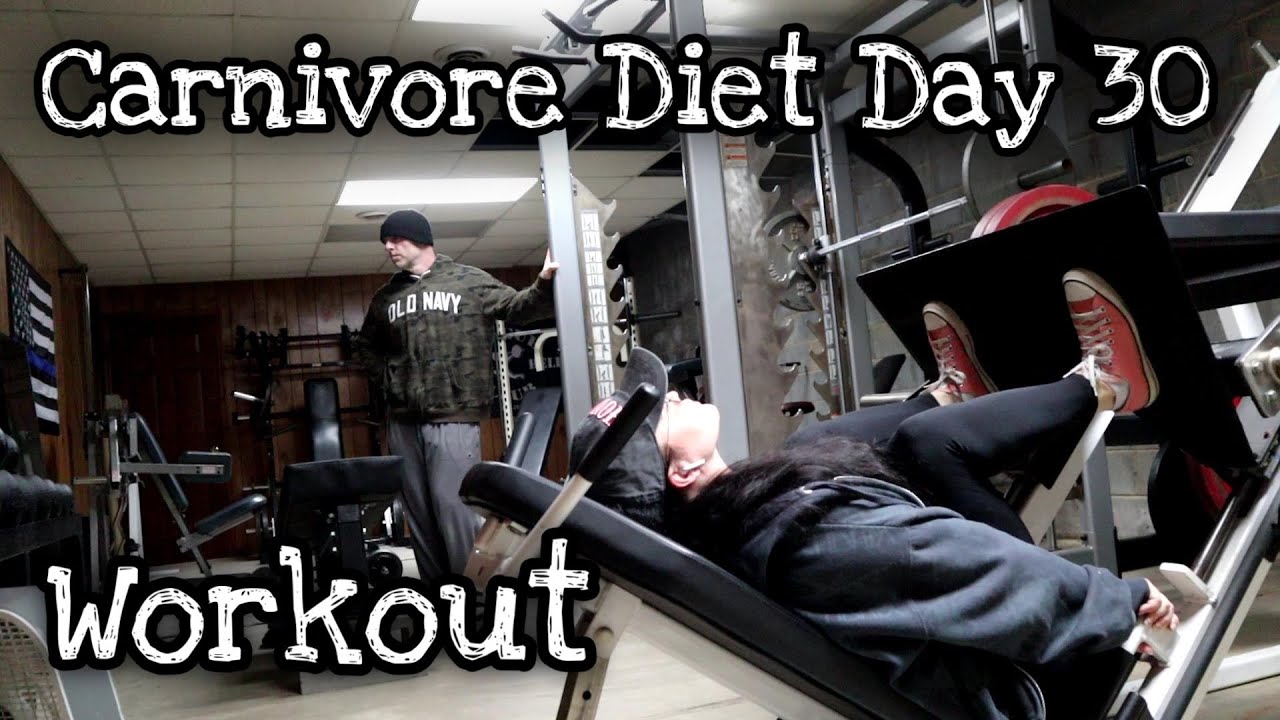 Carnivore Diet Day 30 Workout YouTube