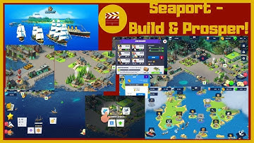 Seaport - Build & Prosper!  - Zeehaen Ship (Android)
