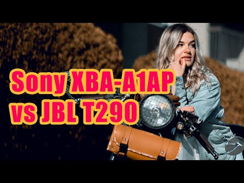 Sony XBA-A1AP vs JBL T290