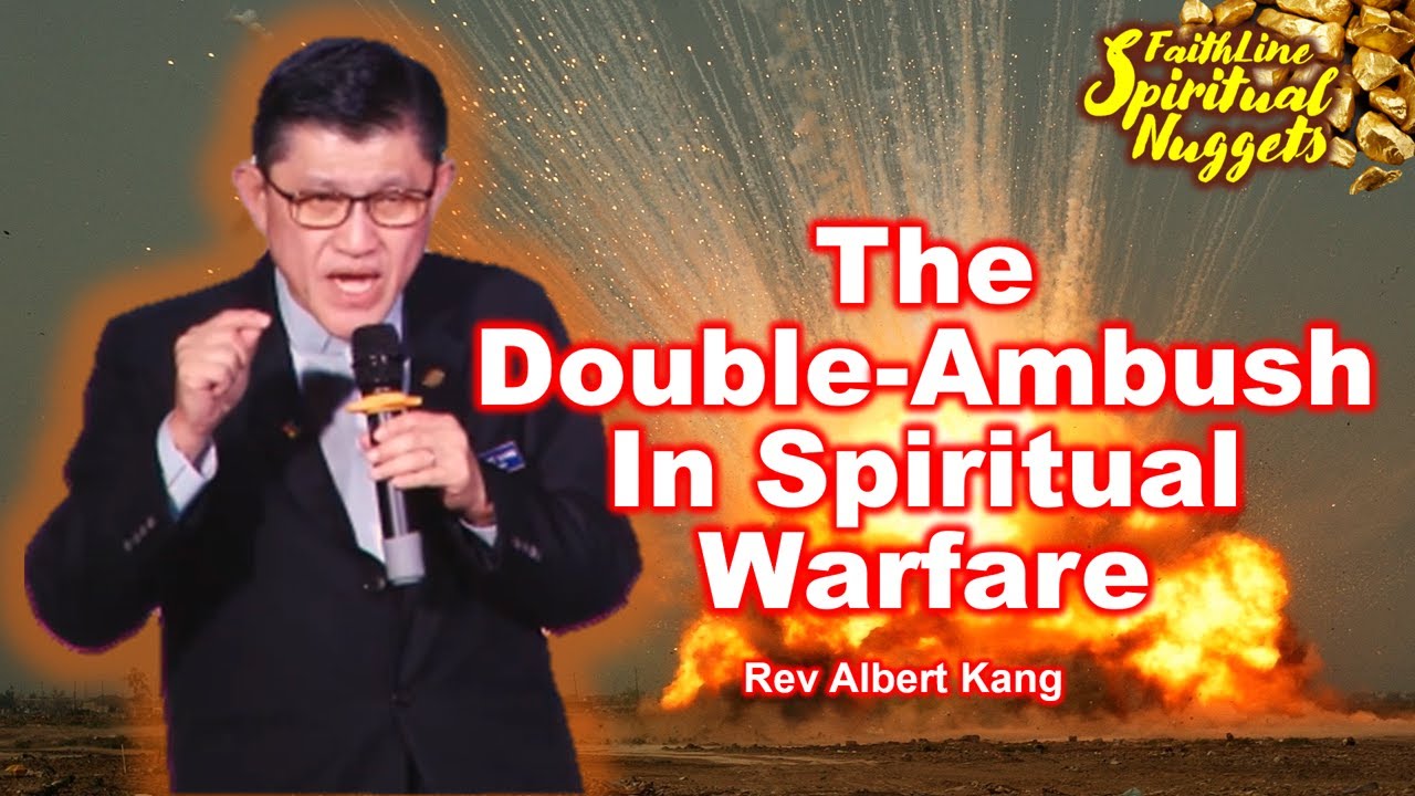 SPIRITUAL NUGGETS - The Double-Ambush In Spiritual Warfare