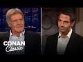 Harrison Ford Meets "Indiana Jones" Super Fan Jordan Schlansky - "Late Night With Conan O'Brien"