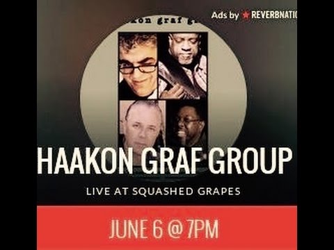 Haakon Graf Group Live June 6th.