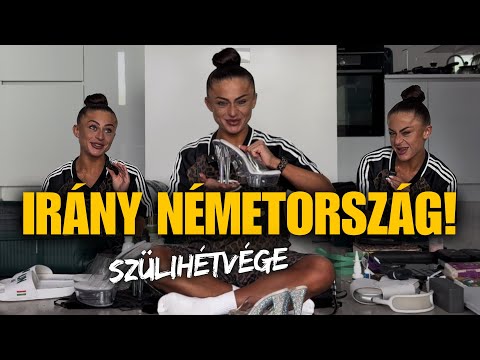 SZÜLINAPOM HÉTVÉGÉJE - pakoljunk be a német versenyre!🤩🇩🇪